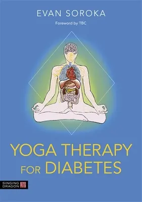 Terapia jogą w leczeniu cukrzycy - Yoga Therapy for Diabetes