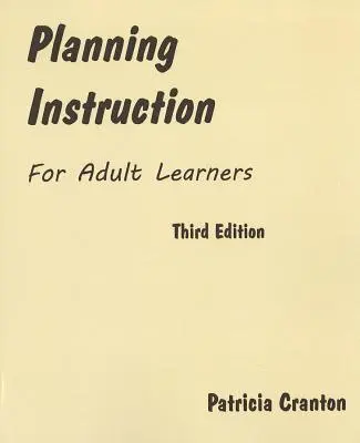 Planowanie nauczania dla dorosłych uczniów - Planning Instruction for Adult Learners