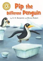 Mistrz Czytania: Pip the Different Penguin - Independent Reading Gold 9 - Reading Champion: Pip the Different Penguin - Independent Reading Gold 9