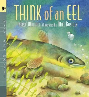 Think of an Eel: Czytaj i zastanawiaj się - Think of an Eel: Read and Wonder