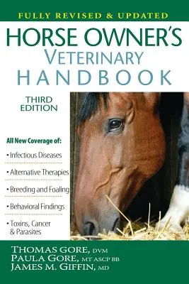 Podręcznik weterynaryjny dla właścicieli koni - Horse Owner's Veterinary Handbook