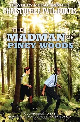 Szaleniec z Piney Woods - The Madman of Piney Woods