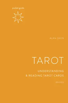 Kieszonkowy przewodnik po tarocie, poprawiony: Zrozumienie i czytanie kart tarota - Pocket Guide to the Tarot, Revised: Understanding and Reading Tarot Cards