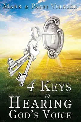 4 klucze do słyszenia głosu Boga - 4 Keys to Hearing God's Voice