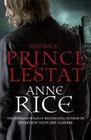 Książę Lestat - Kroniki wampirów 11 - Prince Lestat - The Vampire Chronicles 11