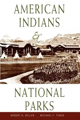 Amerykańscy Indianie i parki narodowe - American Indians & National Parks