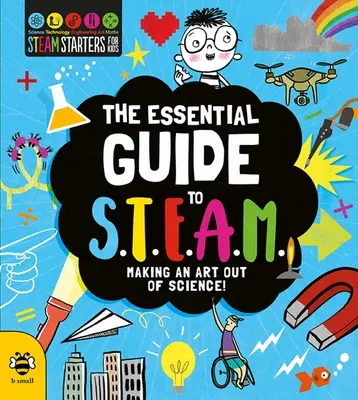 Niezbędny przewodnik po parze: Tworzenie sztuki z nauki! - The Essential Guide to Steam: Making an Art Out of Science!