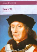 Dostęp do historii: Henryk VII, wydanie trzecie - Access to History: Henry VII third edition