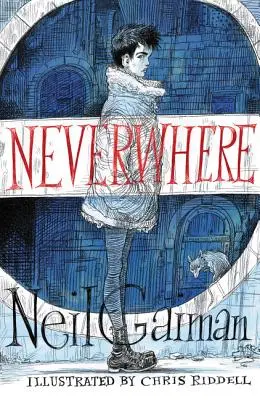 Neverwhere wydanie ilustrowane - Neverwhere Illustrated Edition