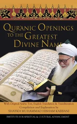 Koraniczne otwarcie na Największe Boskie Imię - Quranic Openings to the Greatest Divine Name