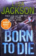 Born to Die - Tajemnica, napięcie i zbrodnia w tym trzymającym w napięciu thrillerze - Born to Die - Mystery, suspense and crime in this gripping thriller
