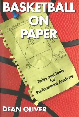 Koszykówka na papierze: Zasady i narzędzia do analizy wyników - Basketball on Paper: Rules and Tools for Performance Analysis