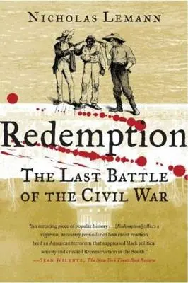 Odkupienie: Ostatnia bitwa wojny secesyjnej - Redemption: The Last Battle of the Civil War