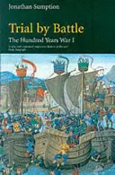 Wojna stuletnia, tom 1 - Próba bitwy - Hundred Years War Vol 1 - Trial by Battle