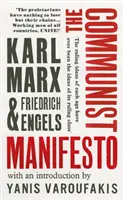 Manifest Komunistyczny - ze wstępem Yanisa Varoufakisa - Communist Manifesto - with an introduction by Yanis Varoufakis