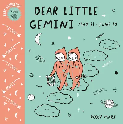 Astrologia dziecięca: Drogi Mały Bliźnięta - Baby Astrology: Dear Little Gemini