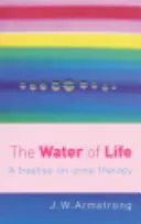 Woda życia: Traktat o terapii moczem - The Water of Life: A Treatise on Urine Therapy