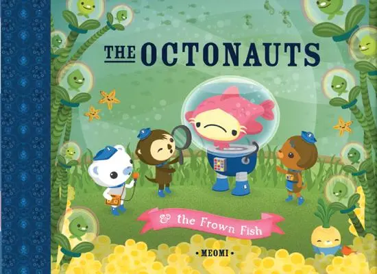 Oktonauci i marszcząca brwi ryba - The Octonauts and the Frown Fish