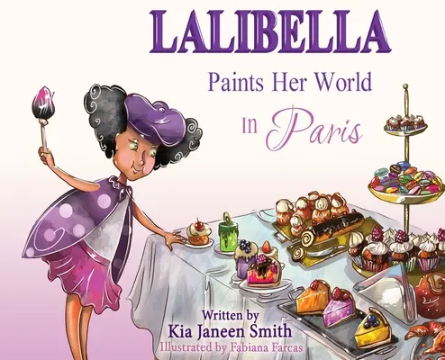 Lalibella maluje swój świat: W Paryżu - Lalibella Paints Her World: In Paris