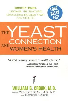 Połączenie drożdży i zdrowie kobiet - The Yeast Connection and Women's Health