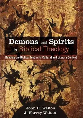 Demony i duchy w teologii biblijnej - Demons and Spirits in Biblical Theology