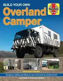 Zbuduj swój własny Overland Camper Podręcznik - Build Your Own Overland Camper Manual