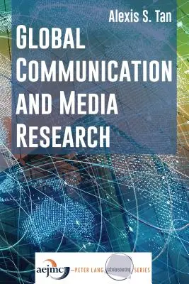 Globalne badania nad komunikacją i mediami - Global Communication and Media Research