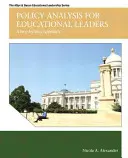 Analiza polityki dla liderów edukacyjnych: Podejście krok po kroku - Policy Analysis for Educational Leaders: A Step-By-Step Approach