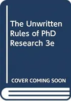 Niepisane zasady badań doktoranckich 3e - Unwritten Rules of PhD Research 3e