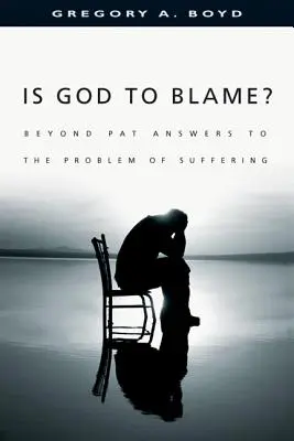 Czy Bóg jest winien?: Poza patowymi odpowiedziami na problem cierpienia - Is God to Blame?: Beyond Pat Answers to the Problem of Suffering