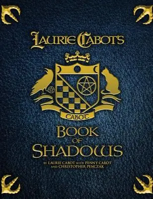 Księga cieni Laurie Cabot - Laurie Cabot's Book of Shadows