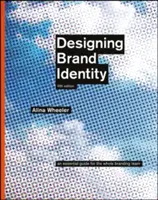 Projektowanie tożsamości marki: Niezbędny przewodnik dla całego zespołu brandingowego - Designing Brand Identity: An Essential Guide for the Whole Branding Team