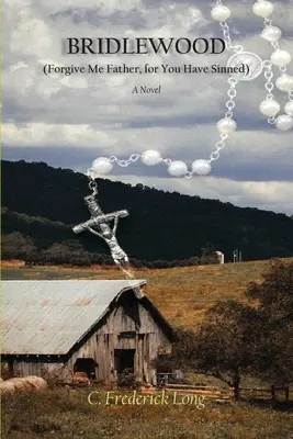 Bridlewood: (Wybacz mi Ojcze, bo zgrzeszyłeś) - Bridlewood: (Forgive Me Father, for You Have Sinned)