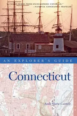 Przewodnik odkrywcy Connecticut - An Explorer's Guide Connecticut