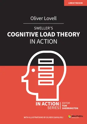 Teoria obciążenia poznawczego Swellera w praktyce - Sweller's Cognitive Load Theory in Action