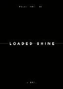 Paolo Nozolino: Loaded Shine