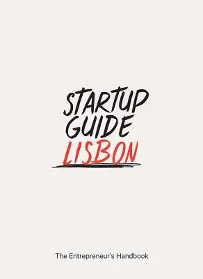 Przewodnik dla startupów Lizbona - Startup Guide Lisbon