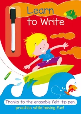 Naucz się pisać: Kolorowy zeszyt ćwiczeń, który sprawia, że nauka staje się zabawą - Learn to Write: A Full-Color Activity Workbook That Makes Practice Fun