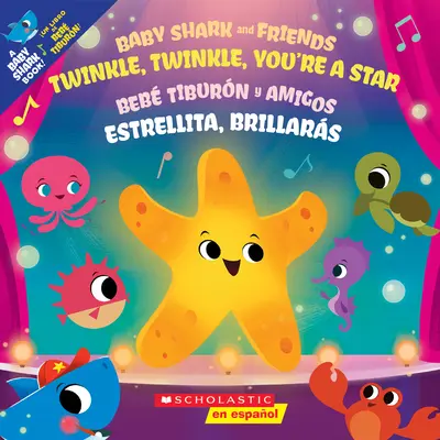 Twinkle, Twinkle, You're a Star! / Estrellita, Brillars!