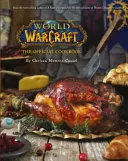 Oficjalna książka kucharska World of Warcraft - World of Warcraft the Official Cookbook