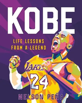 Kobe: Lekcje życia od legendy - Kobe: Life Lessons from a Legend