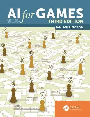 Sztuczna inteligencja w grach, wydanie trzecie - AI for Games, Third Edition