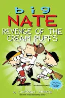 Big Nate: Zemsta Śmietankowych Ptysiów, 15 - Big Nate: Revenge of the Cream Puffs, 15