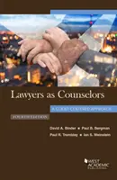 Prawnicy jako doradcy, podejście skoncentrowane na kliencie - Lawyers as Counselors, A Client-Centered Approach