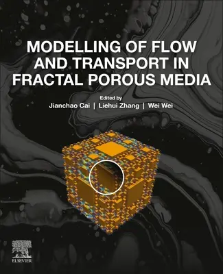 Modelowanie przepływu i transportu w fraktalnych ośrodkach porowatych - Modelling of Flow and Transport in Fractal Porous Media
