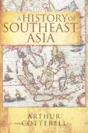 Historia Azji Południowo-Wschodniej - A History of Southeast Asia