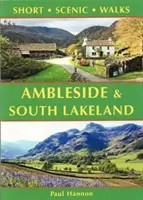 Ambleside & South Lakeland - krótkie trasy widokowe - Ambleside & South Lakeland - Short Scenic Walks