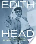 Edith Head: Pięćdziesięcioletnia kariera największej projektantki kostiumów w Hollywood - Edith Head: The Fifty-Year Career of Hollywood's Greatest Costume Designer