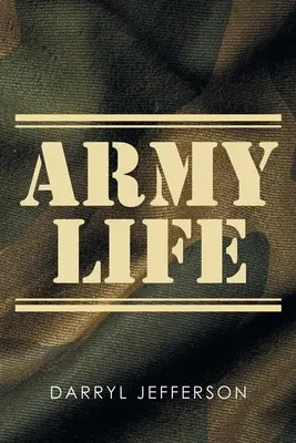 Życie w armii - Army Life