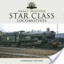 Lokomotywy Great Western Star Class - Great Western Star Class Locomotives